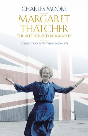 [Margaret Thatcher: The Authorized Biography 02] • Margaret Thatcher · The Authorized Biography 2